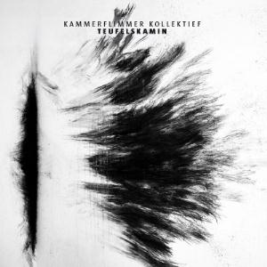 Kammerflimmer Kollektief Teufelskamin album cover
