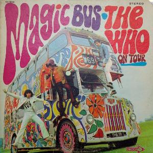 The Who Magic Bus: The Who on Tour album cover