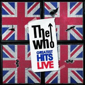 The Who - Greatest Hits Live CD (album) cover