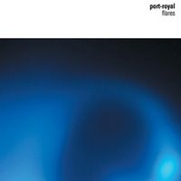 Port-Royal - Flares CD (album) cover