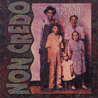 Non Credo - Happy Wretched Family CD (album) cover