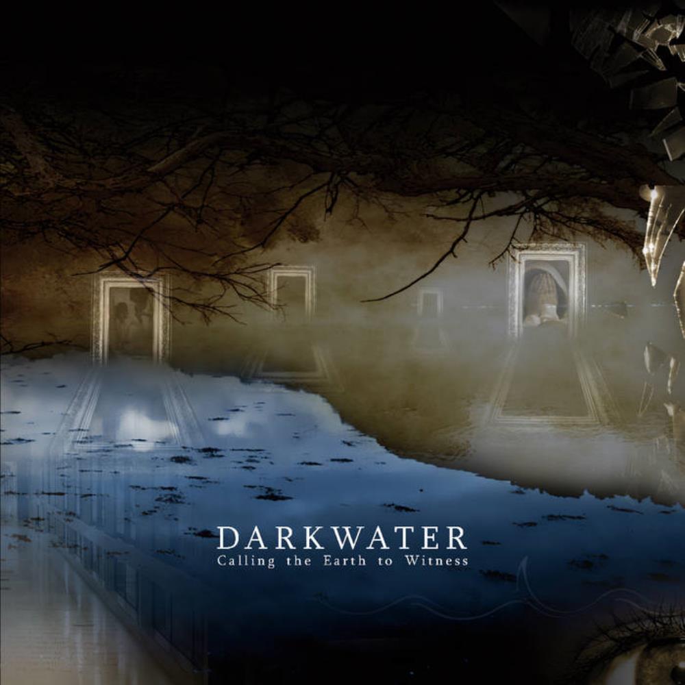 Darkwater - Calling The Earth To Witness CD (album) cover