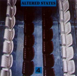 Altered States Altered States 4  album cover