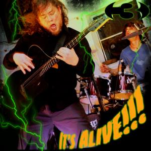 3 - It's Alive CD (album) cover