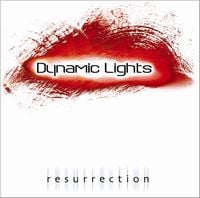 Dynamic Lights Resurrection album cover
