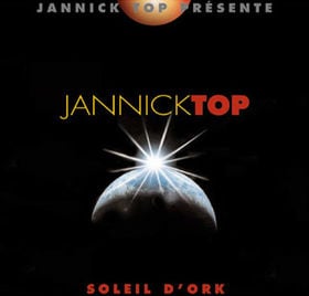Jannick Top - Soleil D'Ork CD (album) cover