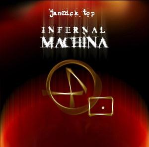 Jannick Top - Infernal Machina CD (album) cover