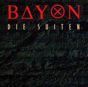 Bayon - Die Suiten CD (album) cover