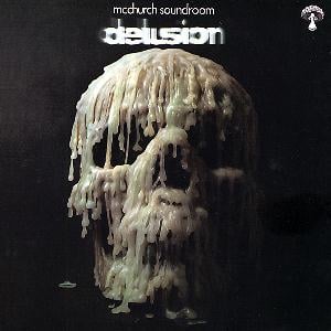 McChurch Soundroom - Delusion CD (album) cover