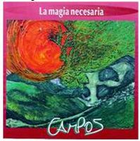 Jorge Campos La Magia Necesaria album cover