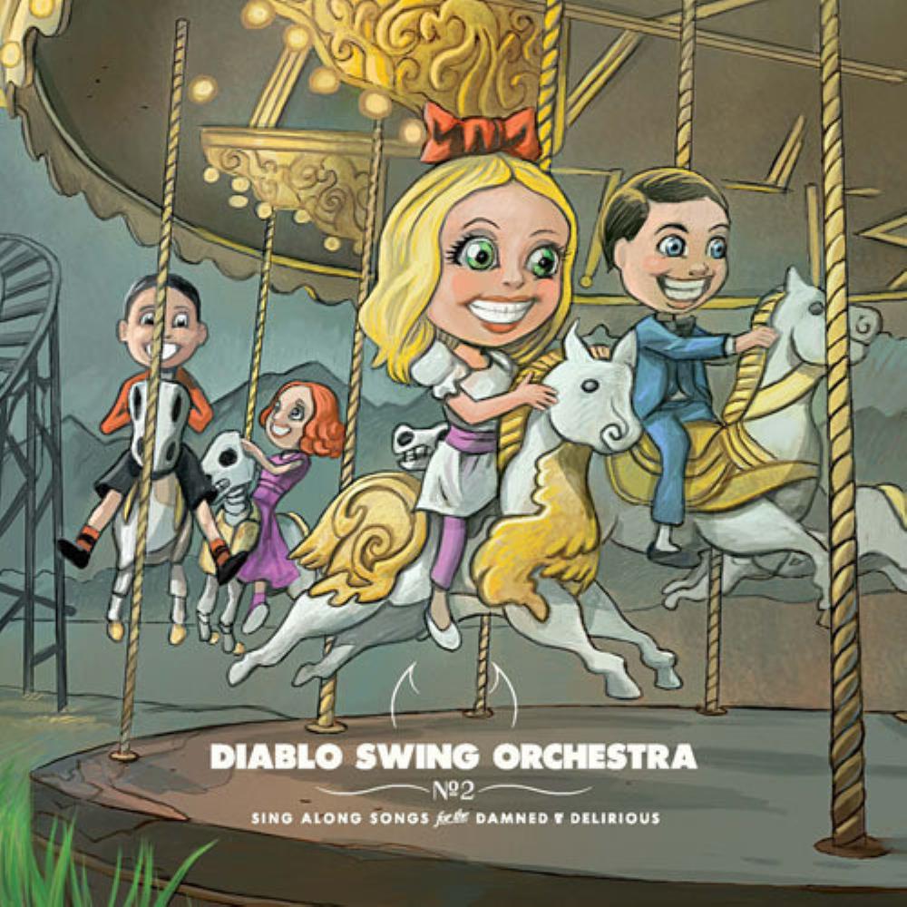 Diablo Swing Orchestra - Sing-Along Songs for the Damned & Delirious CD (album) cover