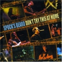 Spock's Beard - Don't Try This At Home  CD (album) cover