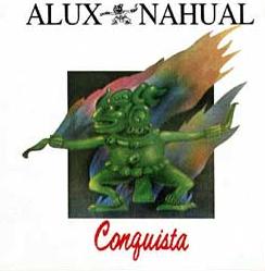 Alux Nahual - Conquista CD (album) cover