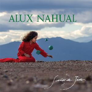 Alux Nahual Sueos De Jade album cover