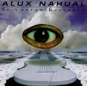 Alux Nahual - Se Cantan Retratos CD (album) cover