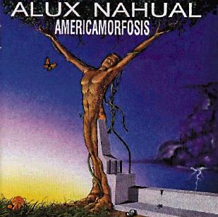 Alux Nahual Americamorfosis album cover