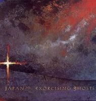 Japan - Exorcising Ghosts  CD (album) cover