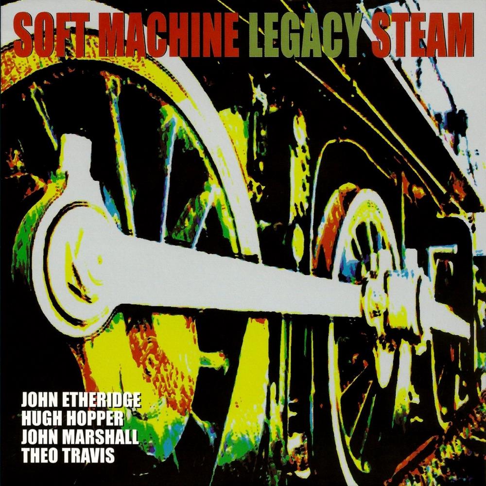 Soft Machine Legacy - Steam CD (album) cover
