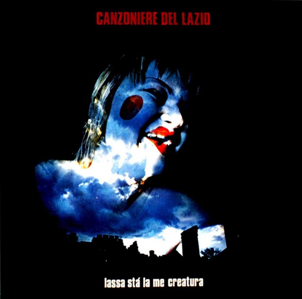 Canzoniere Del Lazio - Lassa St La Me Creatura CD (album) cover