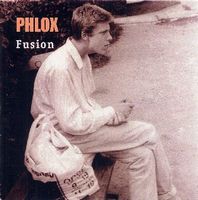 Phlox - Fusion CD (album) cover