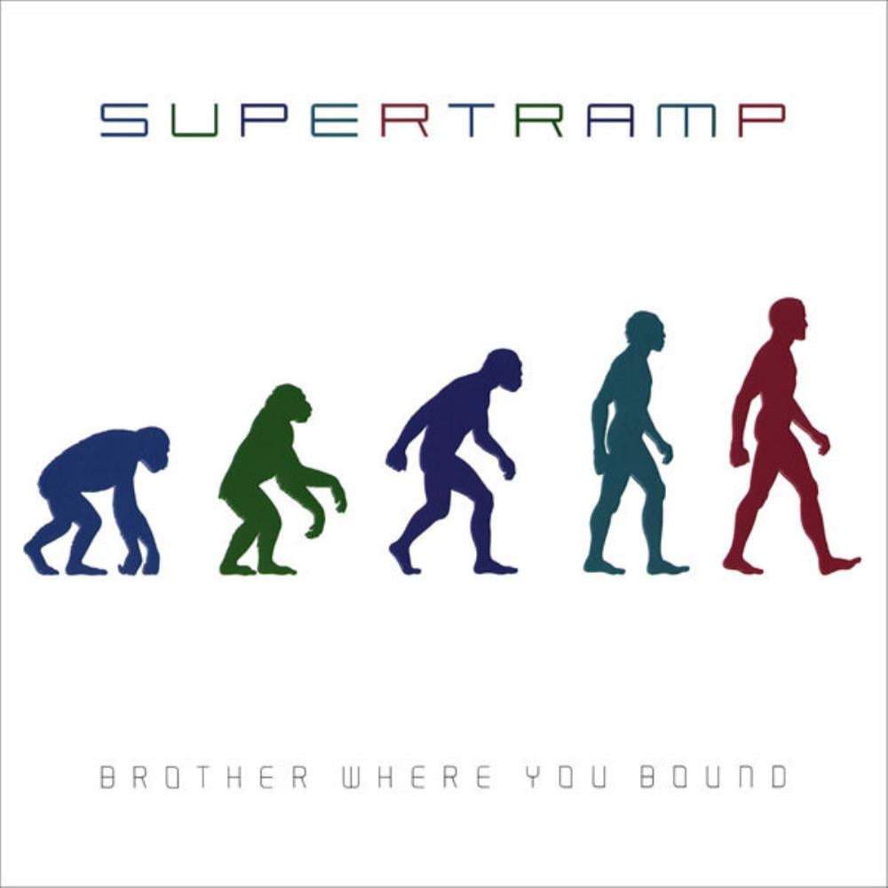  Brother Where You Bound by SUPERTRAMP album cover