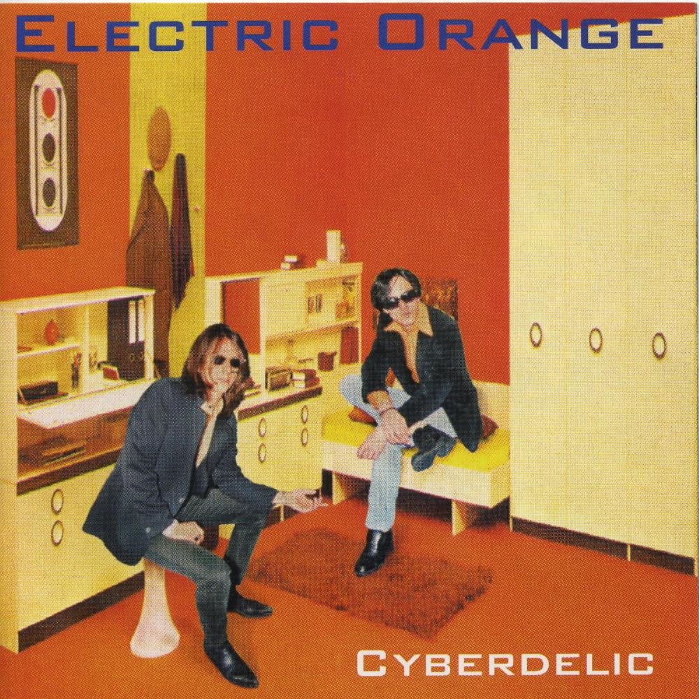 Electric Orange - Cyberdelic CD (album) cover