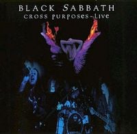 Black Sabbath Cross Purposes Live (CD + VHS) album cover