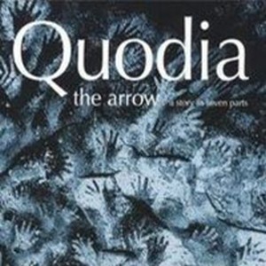 Quodia - The Arrow - A Story in Seven Parts CD (album) cover
