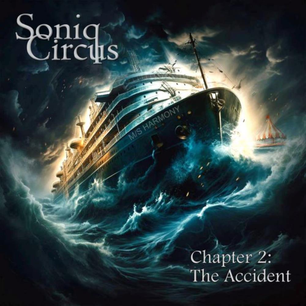 Soniq Circus Chapter 2: The Accident album cover