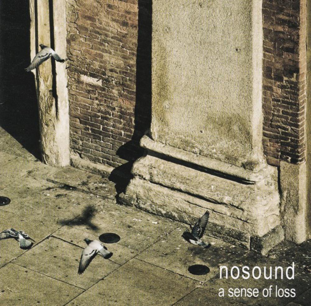 NoSound A Sense Of Loss album cover