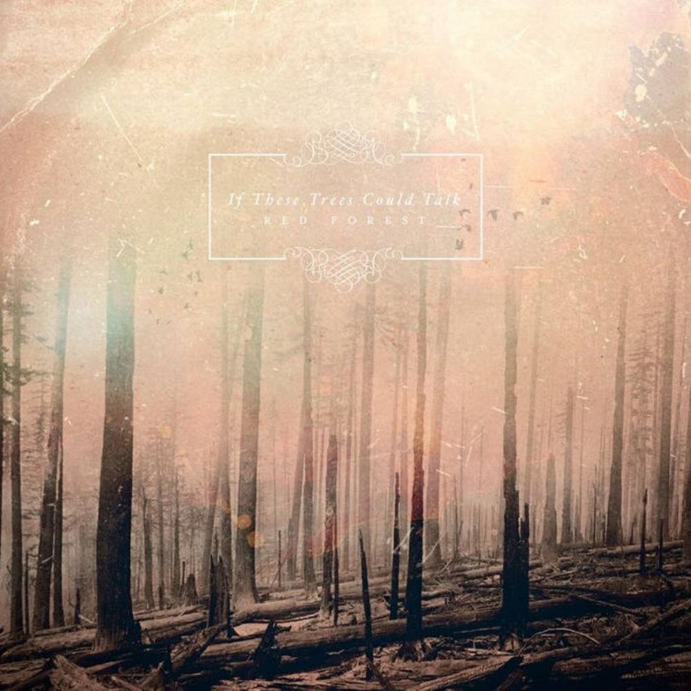 If These Trees Could Talk - Red Forest CD (album) cover