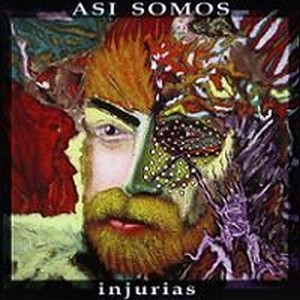 Asi Somos - Injurias CD (album) cover