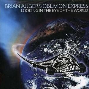 Brian Auger Looking In The Eye Of The World (as OBLIVION EXPRESS) album cover