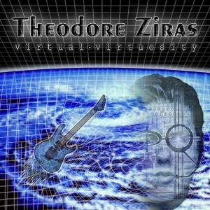 Theodore Ziras - Virtual Virtuosity CD (album) cover