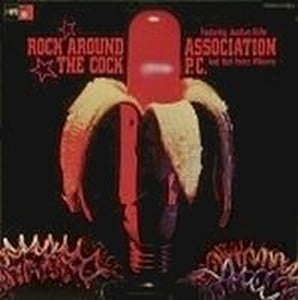Association P.C. - Rock Around The Cock CD (album) cover