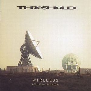 Threshold - Wireless - Acoustic Sessions  CD (album) cover