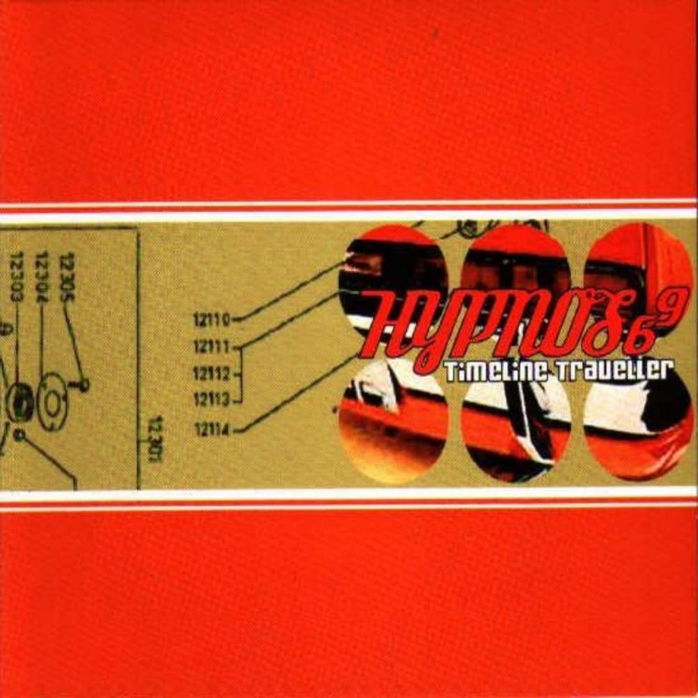 Hypnos 69 - Timeline Traveller CD (album) cover