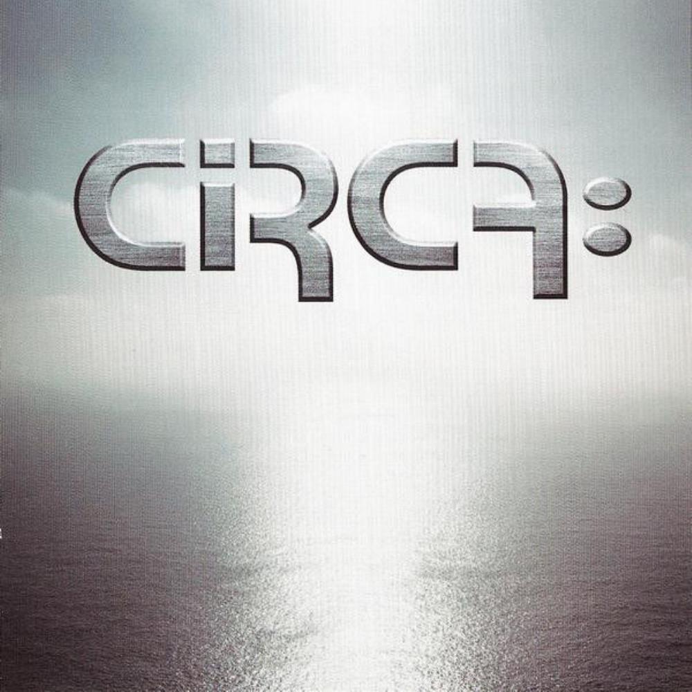 Circa: - Circa: 2007 CD (album) cover