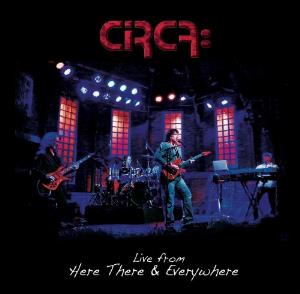 Circa: - Live From Here There & Everywhere CD (album) cover