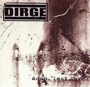 Dirge - Down Last Level CD (album) cover