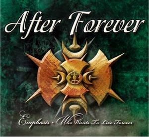 After Forever - Emphasis - Who Wants To Live Forever CD (album) cover