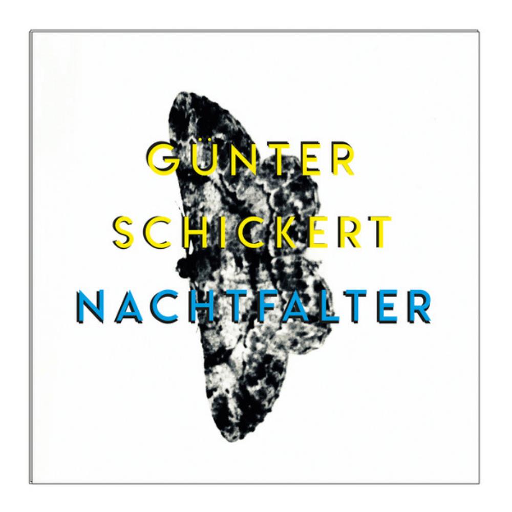 Gnter Schickert - Nachtfalter CD (album) cover