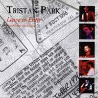 Tristan Park - Leave To Enter - Live CD (album) cover