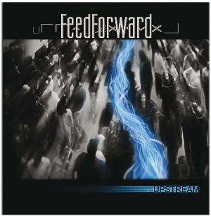 Feedforward - Upstream CD (album) cover