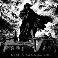 Grails - Black Tar Prophecies Vol. II CD (album) cover