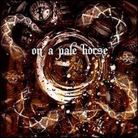 Generation of Vipers On a Pale Horse album cover