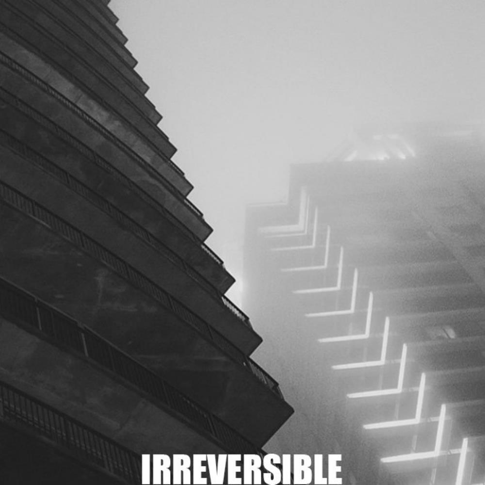 Irreversible - Irreversible CD (album) cover