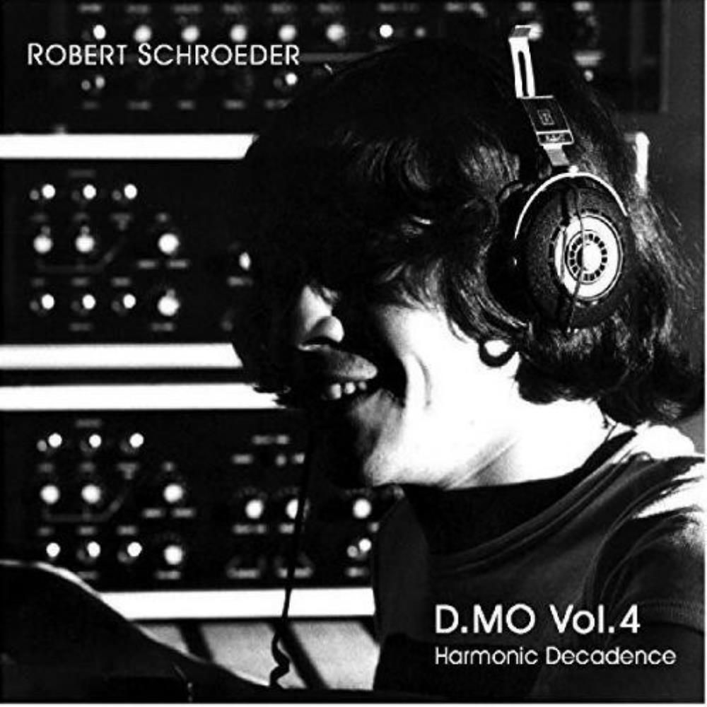 Robert Schroeder D.MO Vol.4 (Harmonic Decadence) album cover