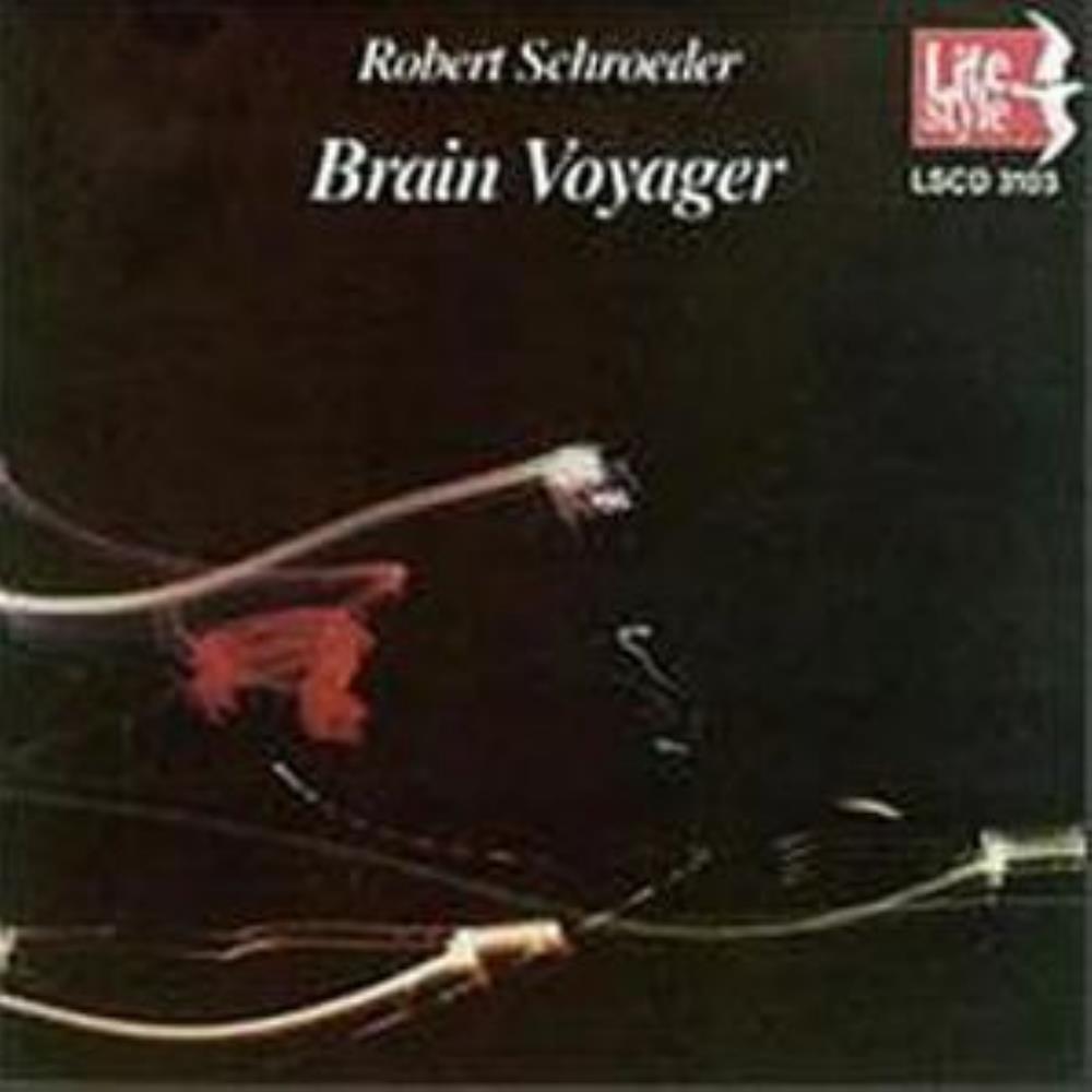 Robert Schroeder - Brain Voyager CD (album) cover