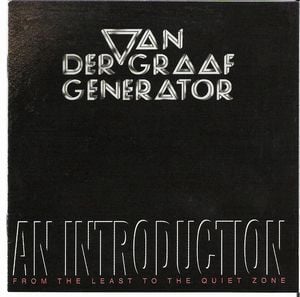 Van Der Graaf Generator - An Introduction (from the Least to the Quiet Zone) CD (album) cover